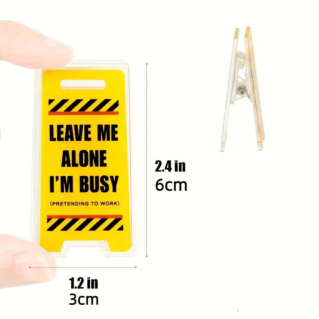 Acrylic Desk Sign "Leave Me Alone, I'm Busy" Humorous Office Decor No Electricity Needed for Coworkers Versatile Room Decor